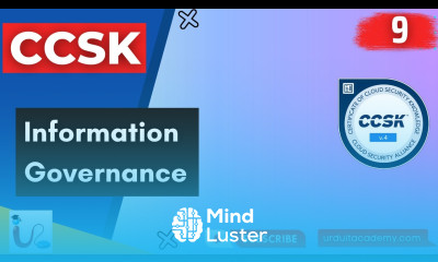 Lecture 9 Information Governance CCSK Cloud Computing Master Cloud Security