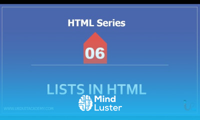 HTML series Lecture 6 Lists in HTML