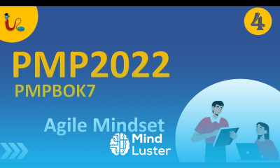 PMBOK 7 Lecture 4 Agile Mindset