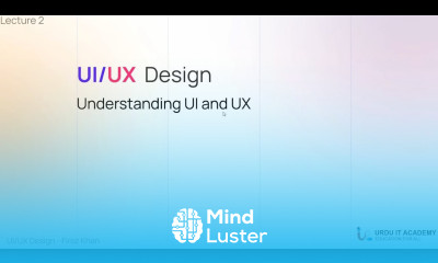 UI UX Design Lecture 2 What is UIUX