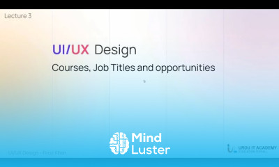 Learn UI UX Design Lecture 3 Free UIUX Certificate Job Profiles and T ...