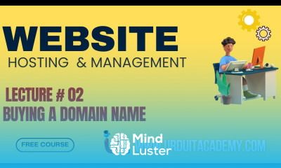 Lecture 2 Web Hosting Management Series How to buy a Domain Name Urdu IT Academy