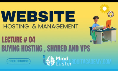 Lecture 4 Web Hosting Management Series Buying hosting Shared and VPS Urdu IT Academy
