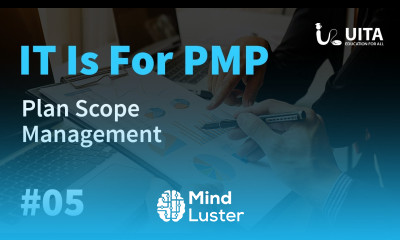 PMP Lecture 5 Plan Scope Management