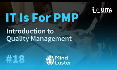 PMP Lecture 18 Introduction to Quality Management