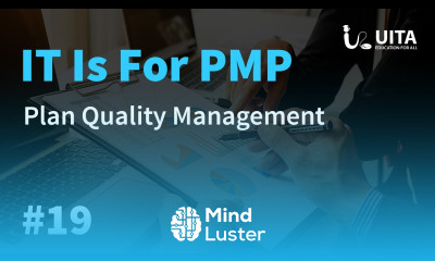 PMP Lecture 19 Plan Quality Management