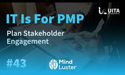 Learn PMP Lecture 43 Plan Stakeholder Engagement - Mind Luster