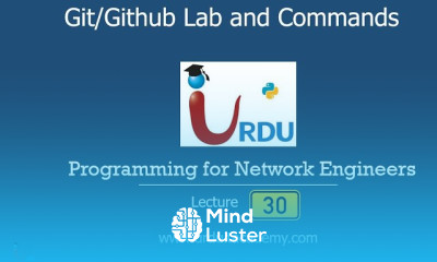 Programming for Network Engineers Lecture 30 GIT Commit Update pull Push