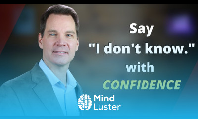 How to Say I don t know w Credibility