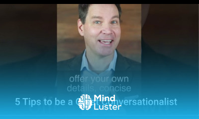 5 Tips to be a Great Conversationalist