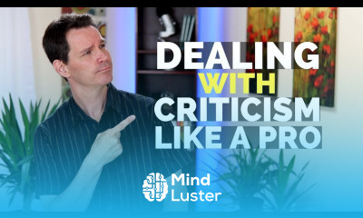 How to Deal with Criticism