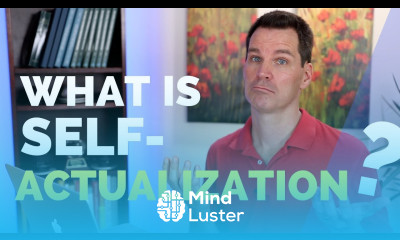 What is Self Actualization