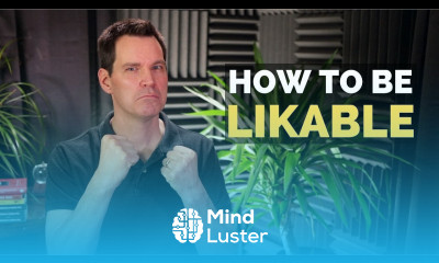 How to be More Likable