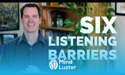 Barriers to Effective Listening