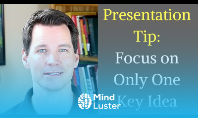 Presentation Skills Tip Use Just One Main Idea