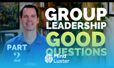 Group Leadership Skills Part 2