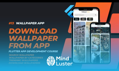 PART 13 Download Wallpaper From App Wallpaper App Flutter 3 x App Development Course