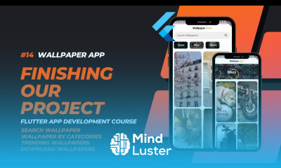 PART 14 Finishing Our Project Wallpaper App Flutter 3 x App Development Course