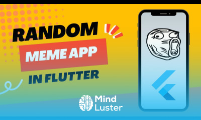 UnSad Random Meme App Generator App App Development Course Flutter 3 x Course in Hindi