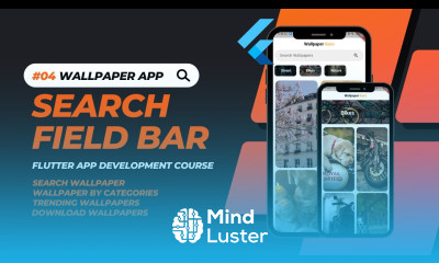 PART 4 Making Search Field Wallpaper App In Flutter Flutter 3 x App Development Course