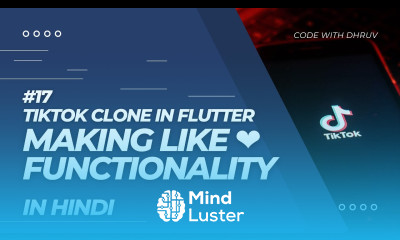 HINDI 17 Making Like Functionality TikTok Clone In Flutter Flutter Tutorial In Hindi