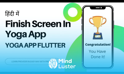 HINDI 14 Finishing Screen Yoga App Flutter Flutter Provider Tutorial