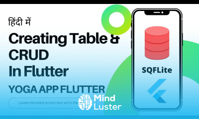 HINDI 16 Creating Table And CRUD Operation SQFlite Package In Flutter Flutter Yoga App