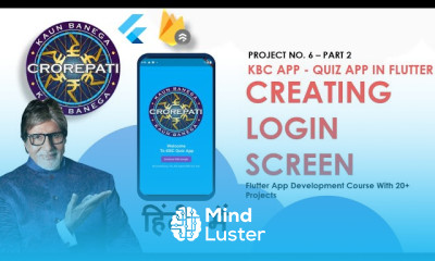 Learn HINDI 2 Creating Login Screen KBC Quiz App In Flutter With ...