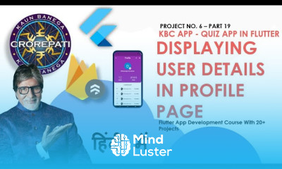 HINDI 19 Showing User Details In Profile Page Flutter KBC Quiz App Tutorial In Hindi