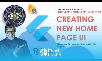 HINDI 22 Creating New Home Page UI Flutter KBC Quiz App Tutorial In Hindi
