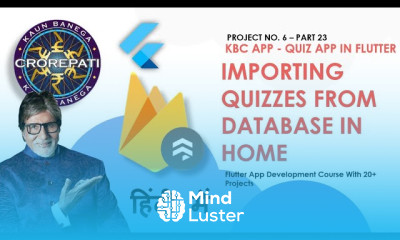 HINDI 23 Importing Quizzes From Firestore Database In To Flutter UI Flutter KBC Quiz App