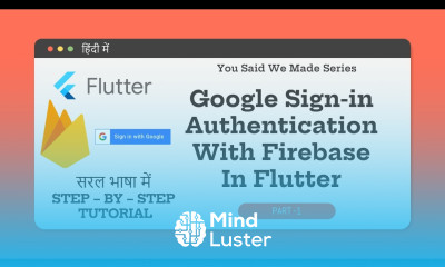 HINDI Flutter Login System With Firebase And Google Firebase Authentication With Google