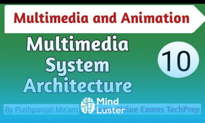 Lec 2 1 Multimedia System Architecture in Hindi