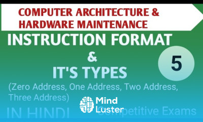 Lec 1 5 Instruction Format it s Types in Computer Architecture Hardware Maintenance in Hindi