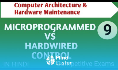 Lec 1 9 Microprogrammed vs Hardwired Control in Hindi