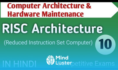 Lec 1 10 RISC in Computer Architecture in Hindi