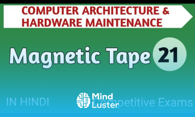 Lec 2 7 Magnetic Tape in Computer Architecture in Hindi