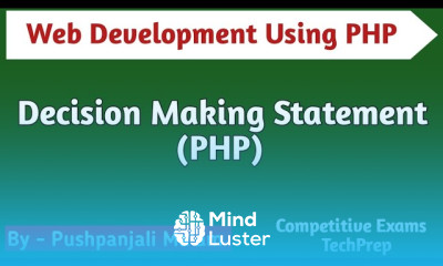 Lec 1 6 PHP Decision Making Statements in Hindi