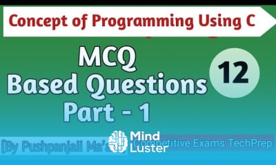 Learn C Programming MCQ Based Questions Concept Of Programming Using C ...