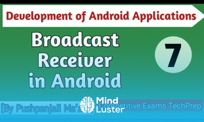 Lec 1 7 Broadcast Receiver in Android in Hindi