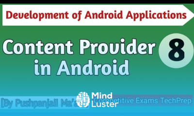 Lec 1 8 Content Provider in Android in Hindi