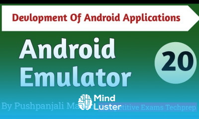 Lec 2 4 What is Emulator Launching Emulator in Android in Hindi