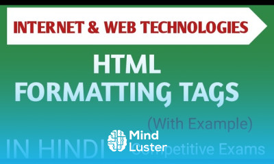 HTML formatting tags techniques Tutorial - Mind Luster