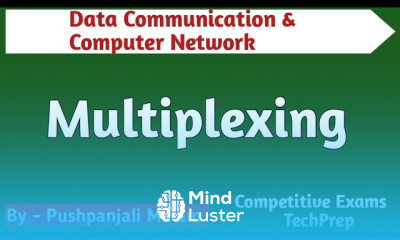 Multiplexing in Computer Network in Hindi