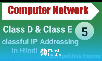 Class D Class E Classful IP Addressing in Computer Network in Hindi