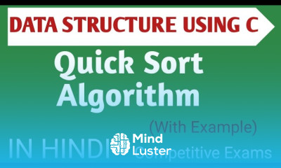 Quick Sort Algorithm in Data Structure in Hindi