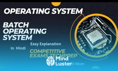 Lec 1 2 Batch Operating System Types of Operating System in Hindi