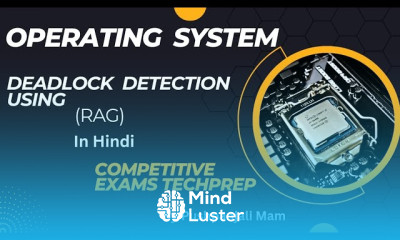 Deadlock detection using RAG in Operating System in Hindi