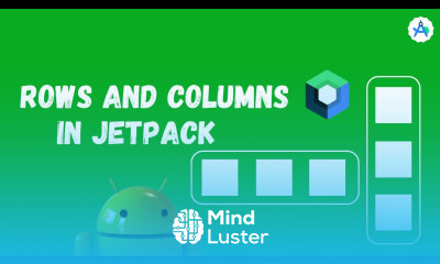 Jetpack Compose Layouts What are Columns and Rows Layouts for UI Design