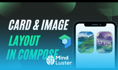 Card and Image Layouts in Jetpack Compose Compose Layouts
